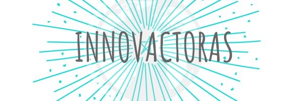 Innovactoras del Siglo XXI: Premios 2024